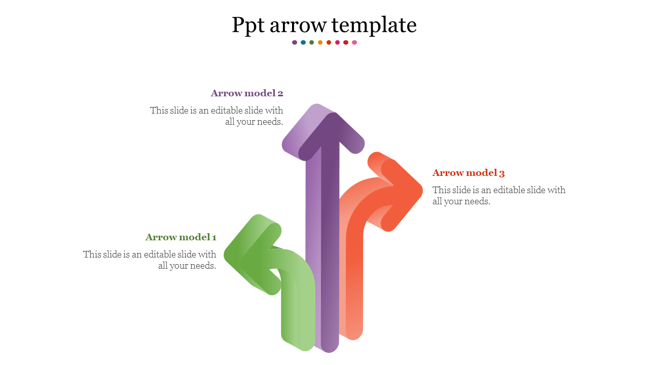 PPT template showcasing three directional arrows with labels for different arrow models with placeholder text.