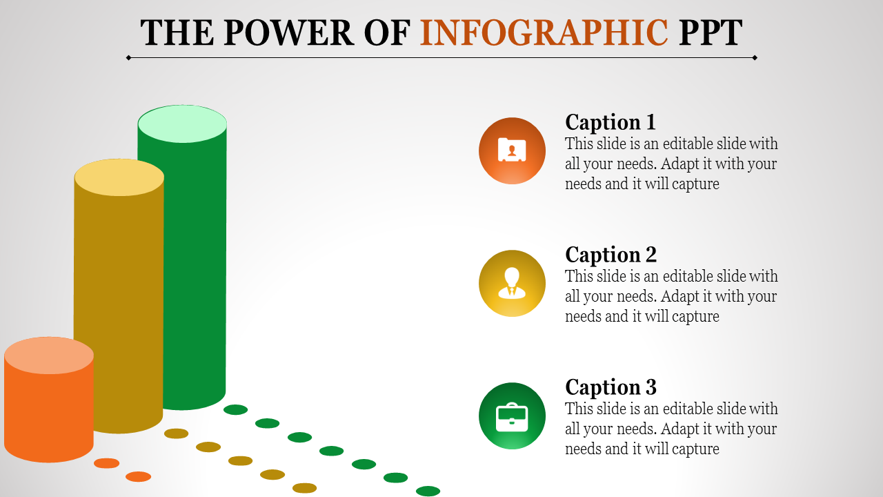 Infographic slide with three cylindrical bars in orange, gold, and green, aligned with corresponding icons and captions.