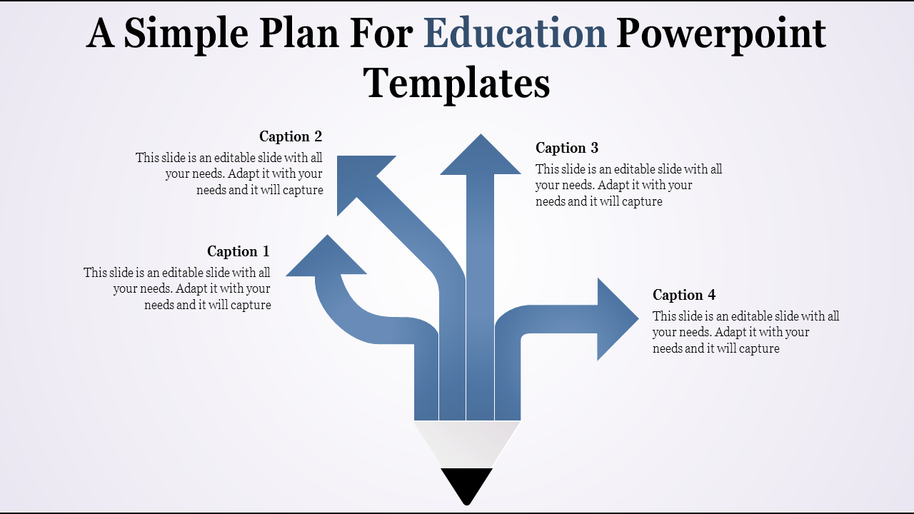 Education template featuring a pencil graphic with four arrows branching outward placed in a light background.