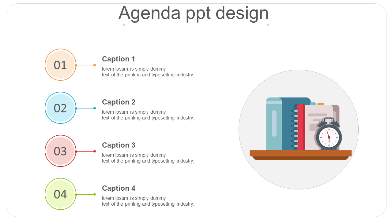 Agenda slide with four numbered circles in orange, blue, red, and green, with captions and a graphic of books and a clock.