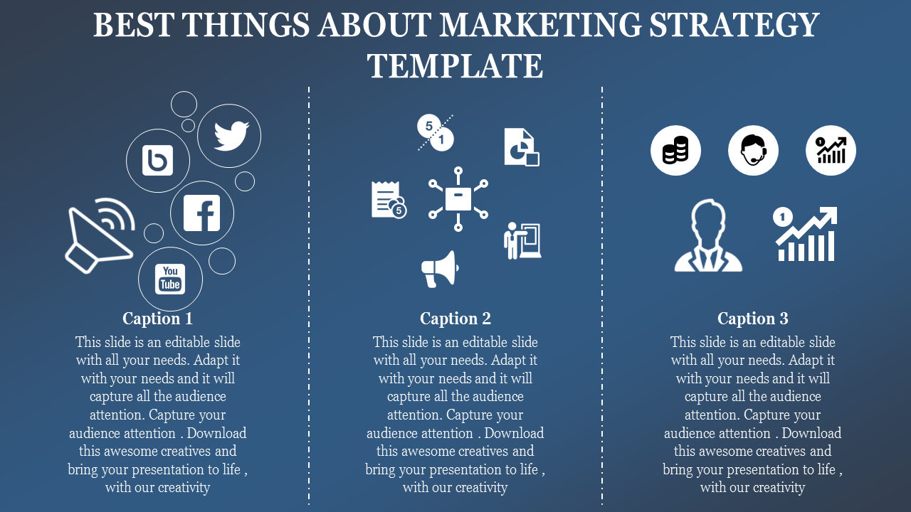 We have the Best Marketing Strategy Template Presentation