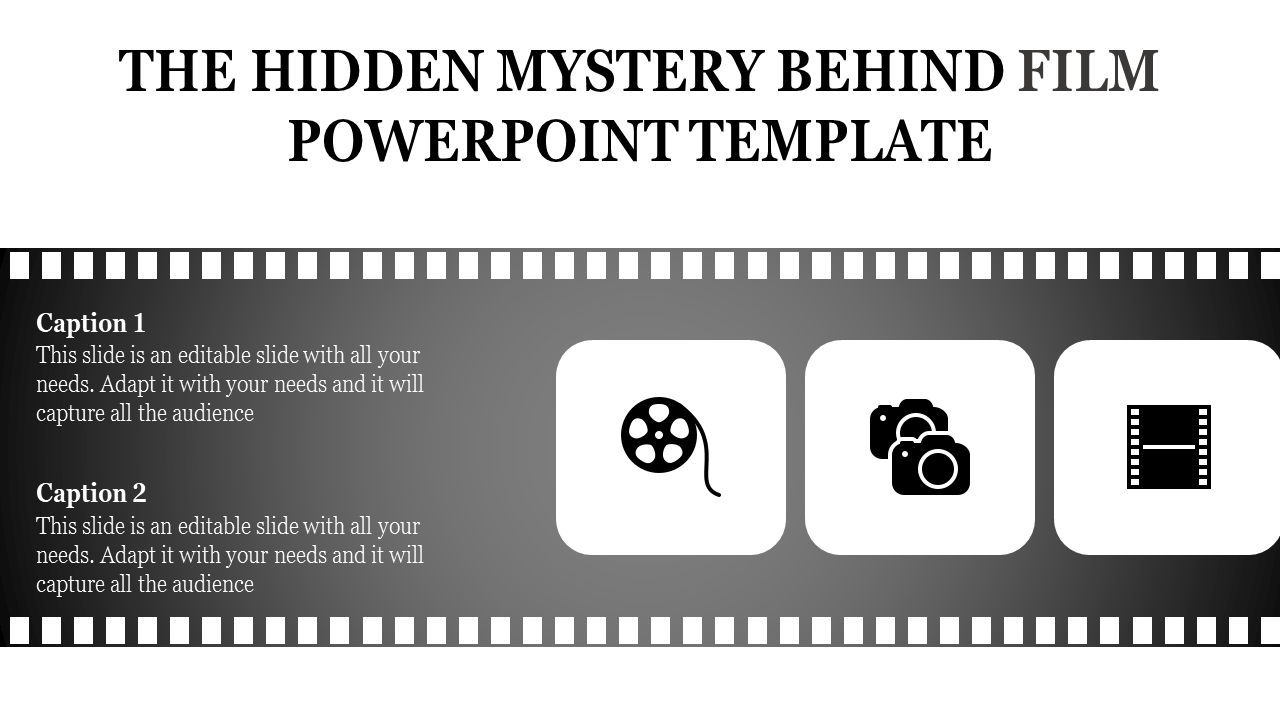 Film themed slide with icons of a reel, camera, and filmstrip on a dark gradient background bordered by filmstrip edges.