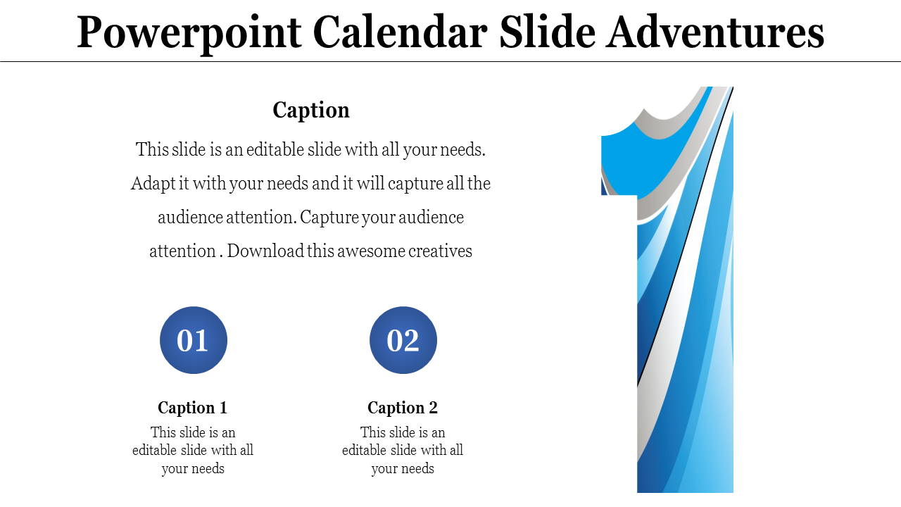 Calender template with large blue gradient number 1 design on the right with two circular captions areas.