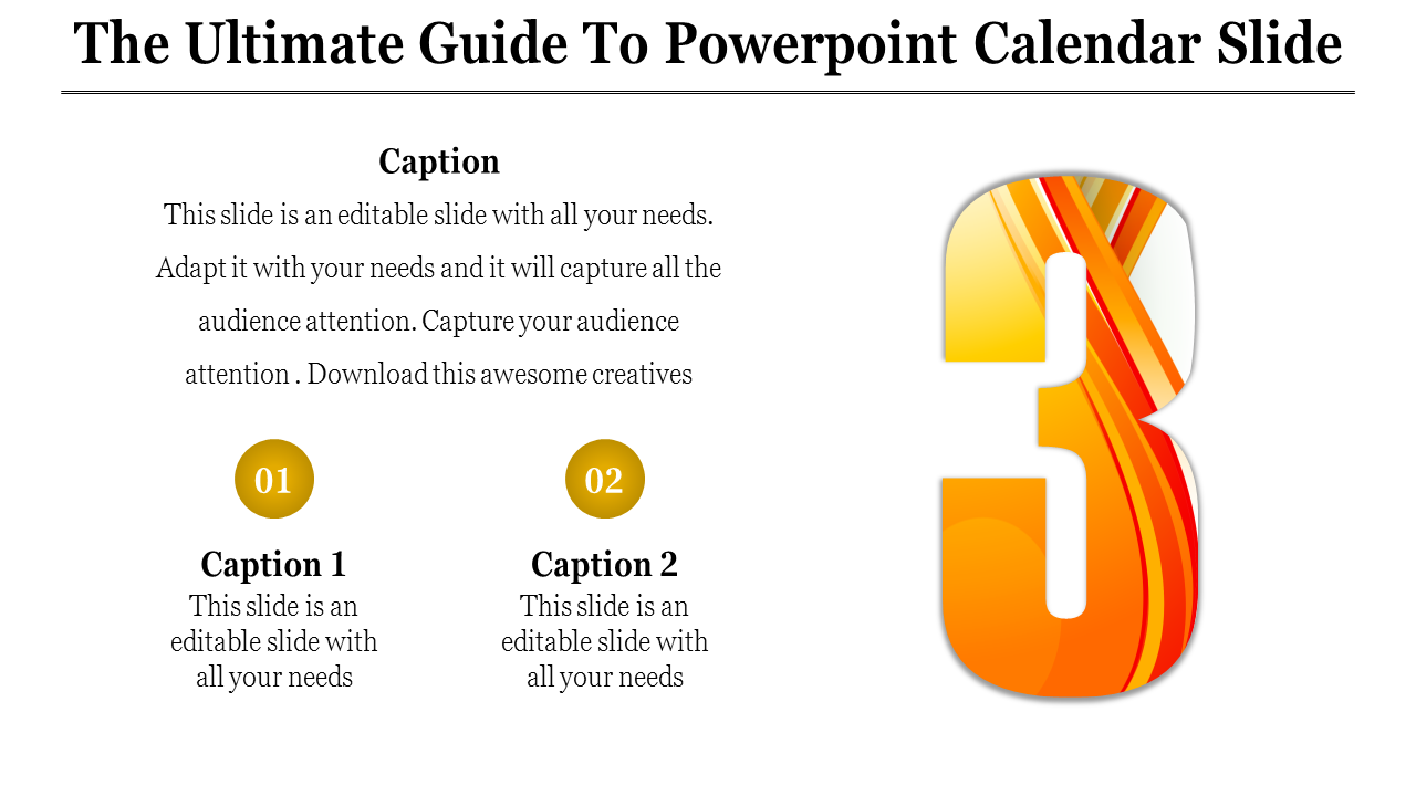 Graphic of a vibrant orange and yellow number 3, accompanied by two caption areas with circular caption areas.