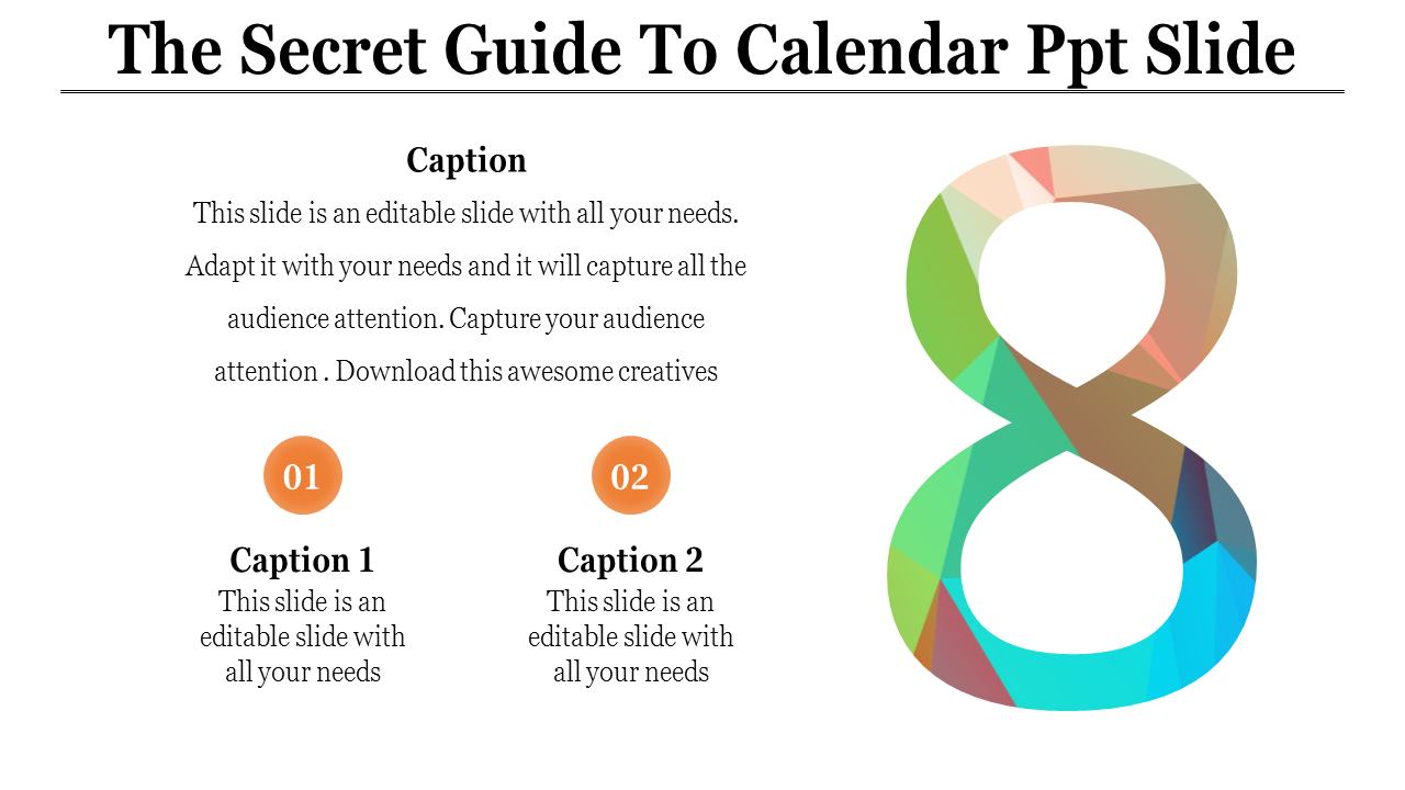 Calendar PPT slide featuring a colorful number 8 with a vibrant geometric pattern with captions.