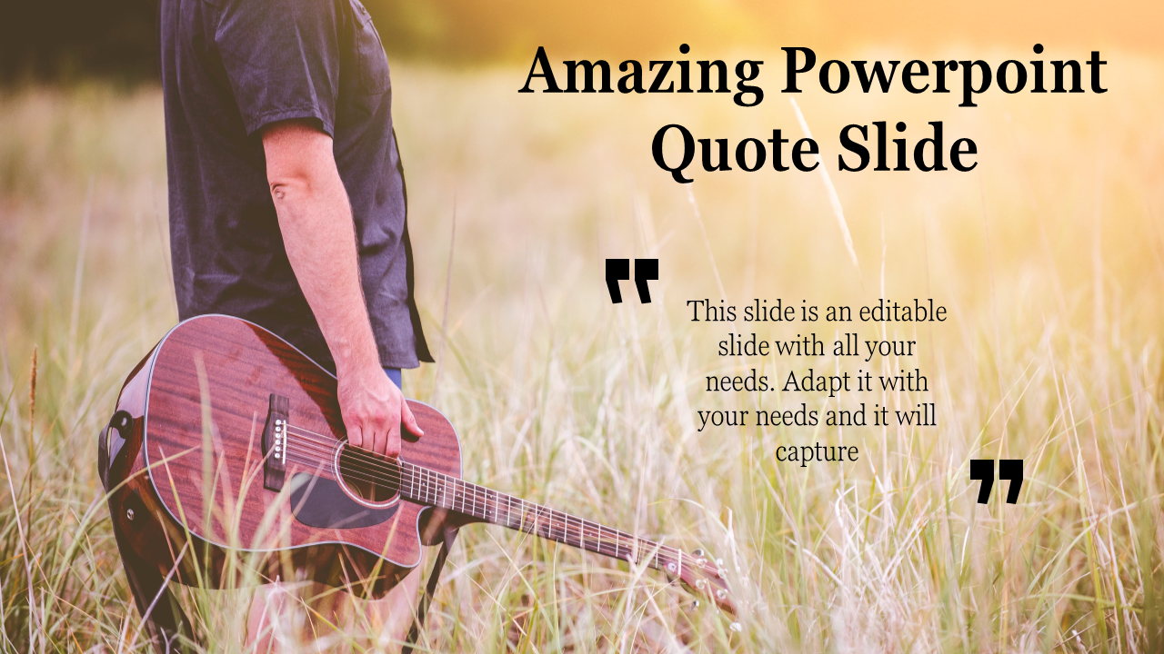 PowerPoint slide featuring a person holding a guitar in a field, with a quote text.