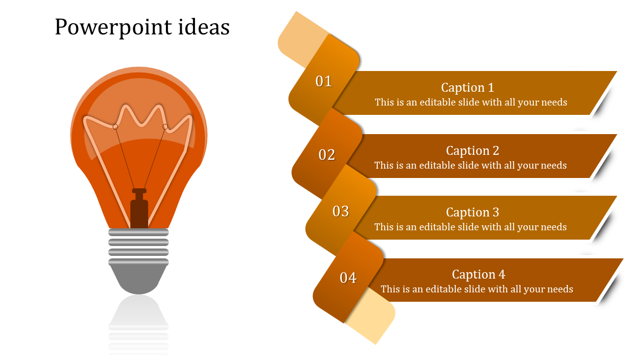 Ideas PowerPoint slide featuring an orange light bulb and four ribbon sections with captions in a warm orange gradient.