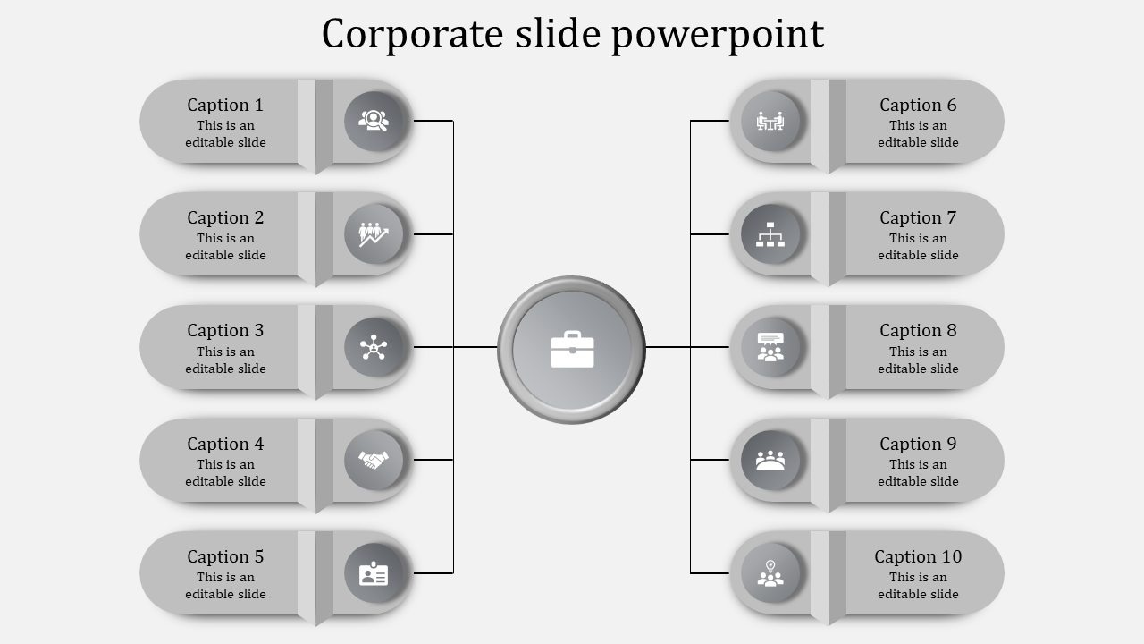 Gray themed corporate slide with a central icon and ten linked captions arranged in a balanced layout.