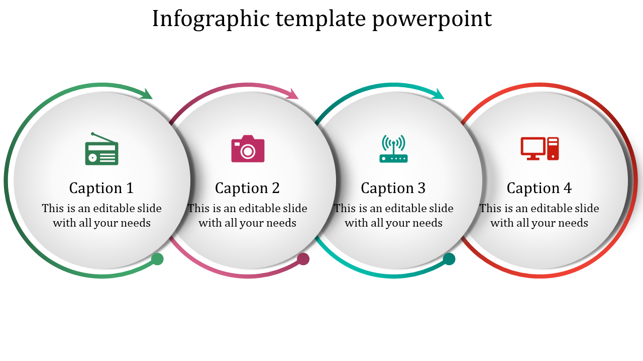 Infographic template with four circular sections, each containing a color coded icons and caption space, connected by arrows.