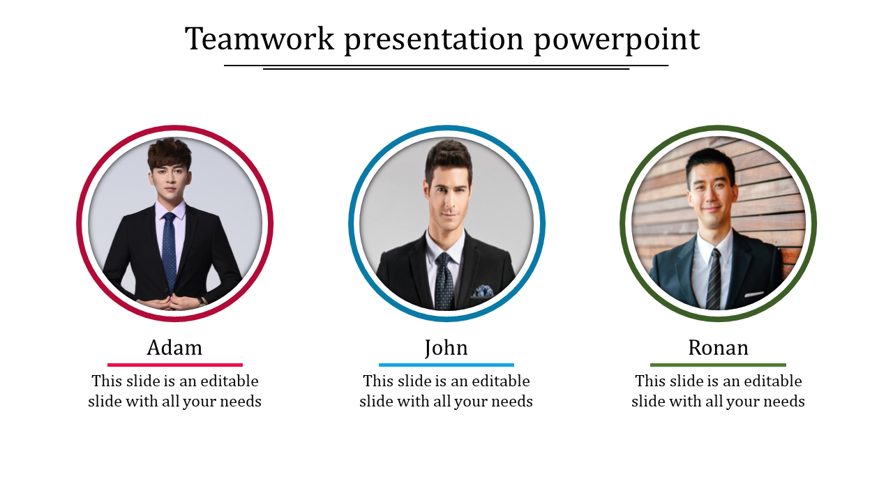 A PowerPoint slide featuring a teamwork presentation with three professional portraits labeled Adam, John, and Ronan.