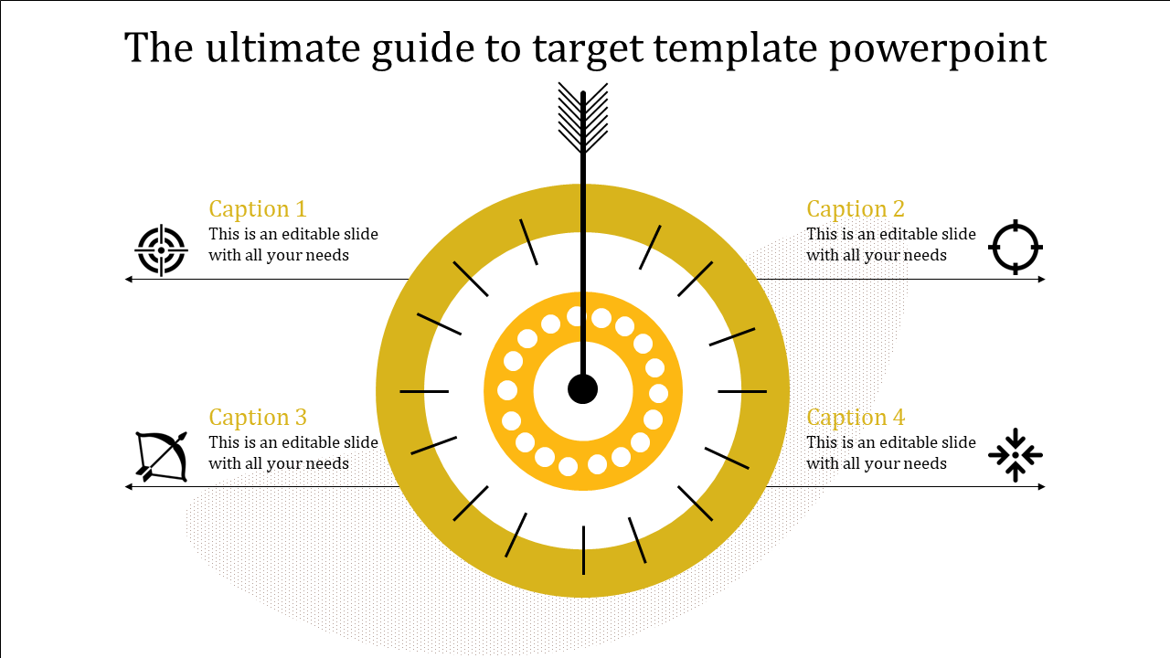 A target themed PPT slide with a yellow central target design, and arrows pointing to four key icons with caption areas.