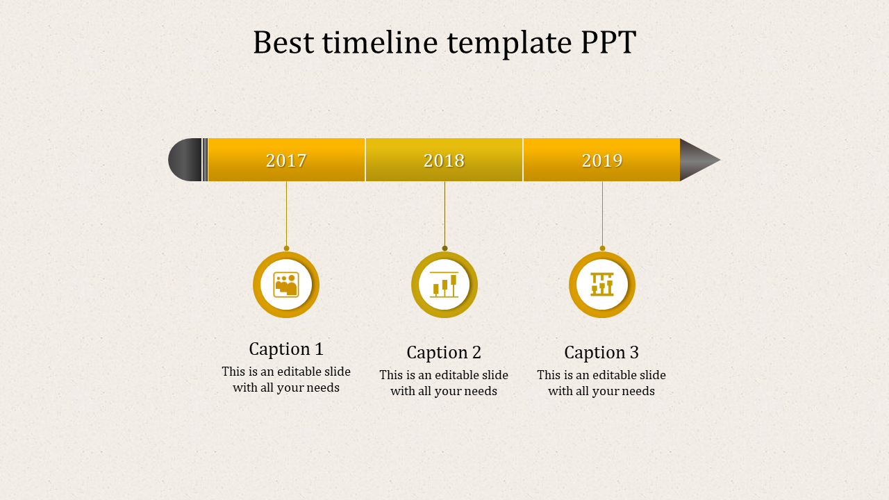 Timeline PowerPoint slide with yellow arrow markers for 2017 to 2019, each year represented by an icon and caption.