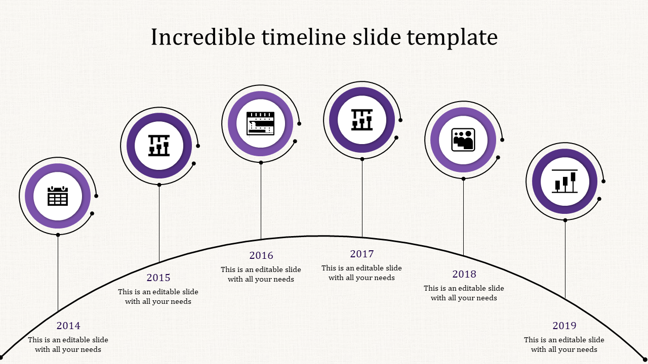 Curved timeline with circular icons representing years from 2014 to 2019, each connected to a label  with placeholder text.