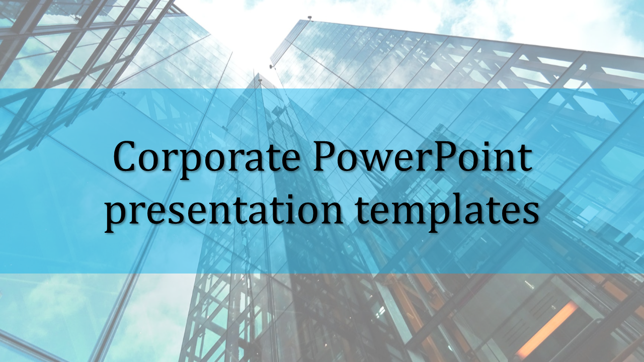 Impressive Corporate PowerPoint Presentation Templates