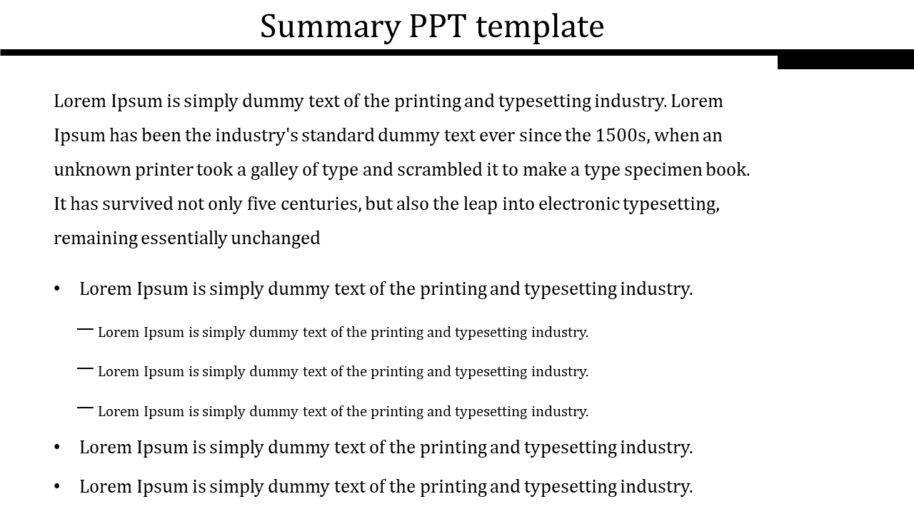 Slide displaying a summary template with a paragraph of text followed by a bulleted list of additional information.