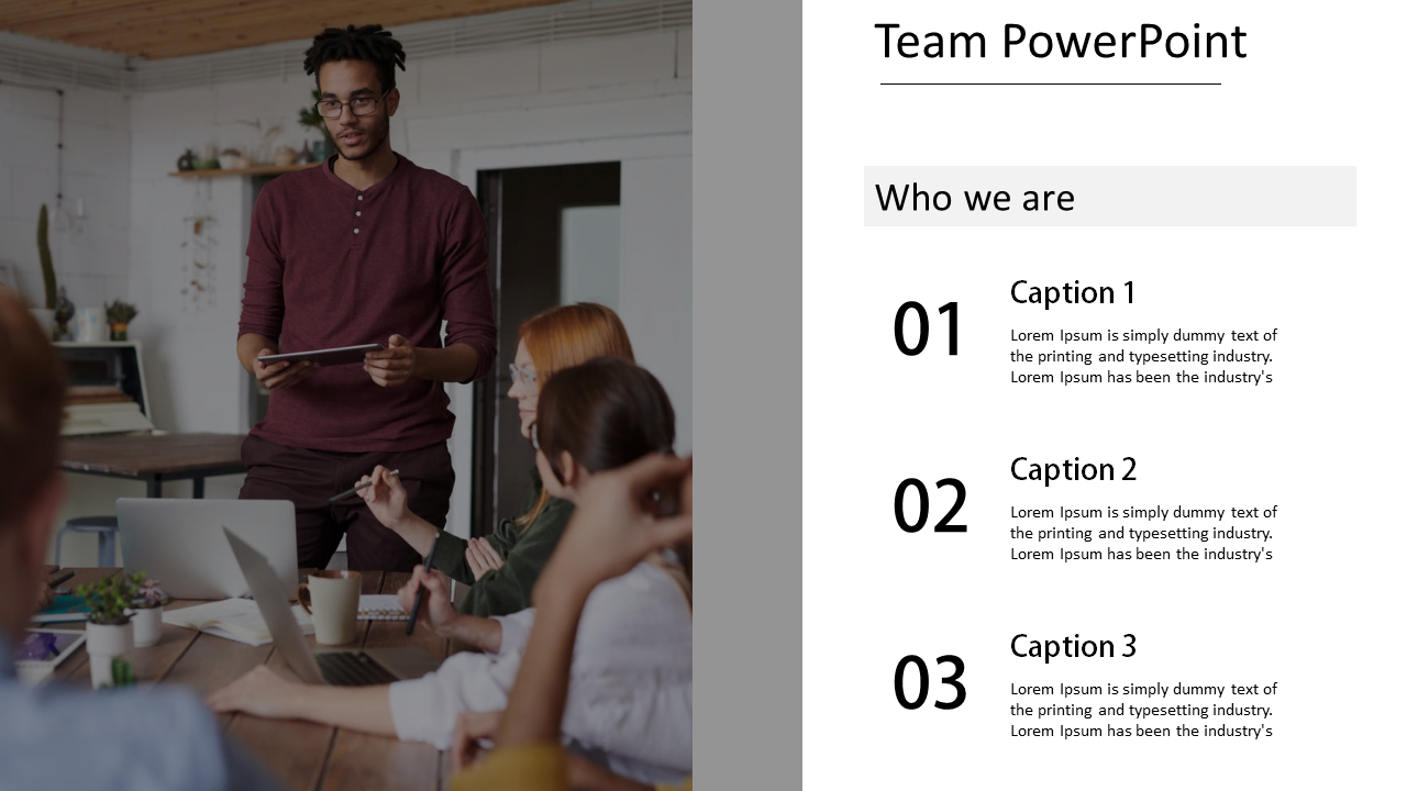 Download our 100% Editable Team PPT and Google Slides  