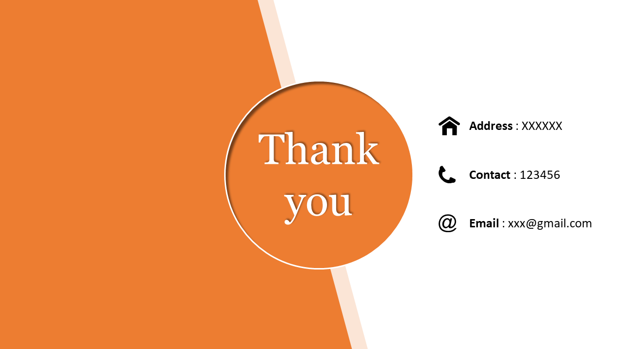 Orange themed thank you slide with address, contact number, and email placeholders.