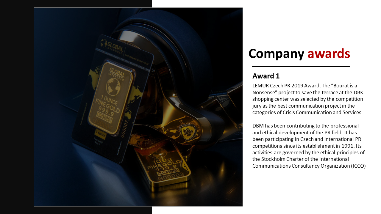 Company awards slide with a close-up of gold bars on a reflective surface and award text details in a dark background.