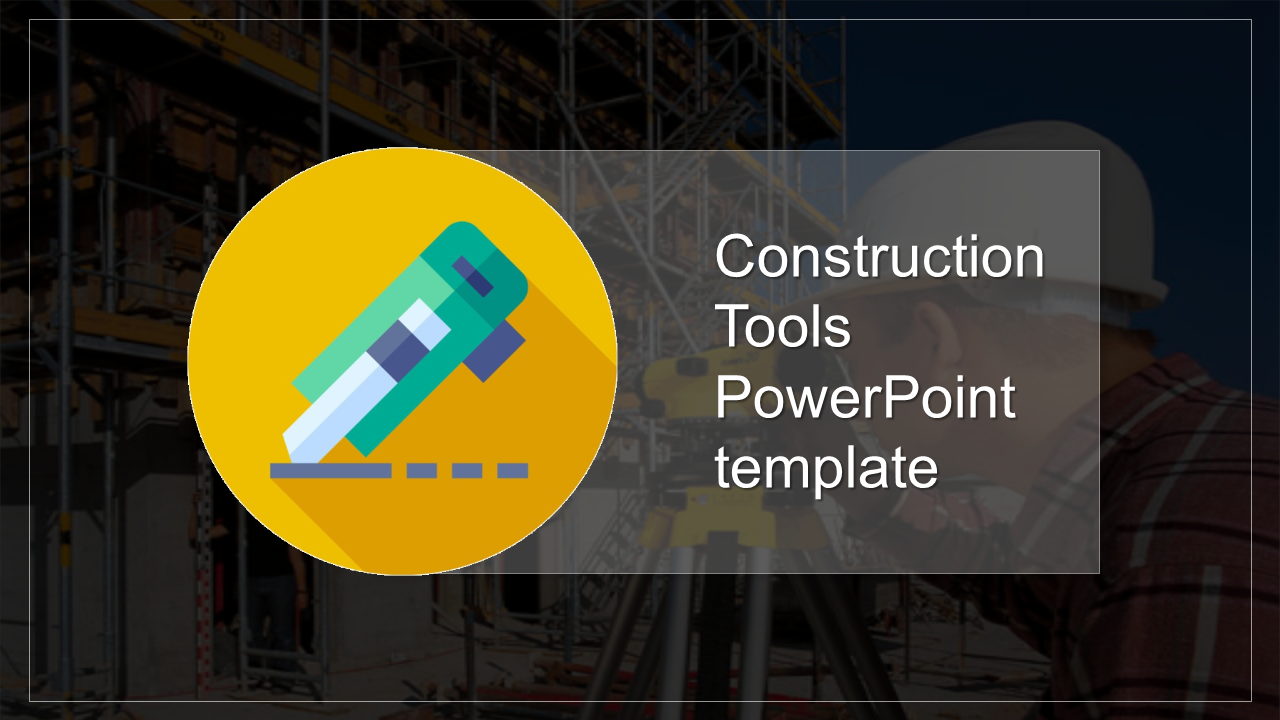 Construction Tools PPT  Presentation Template and Google Slides