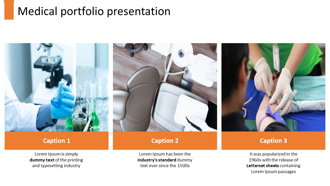 Medical portfolio slide with three images of a lab setup, dental chair, and healthcare worker, with orange captions below.