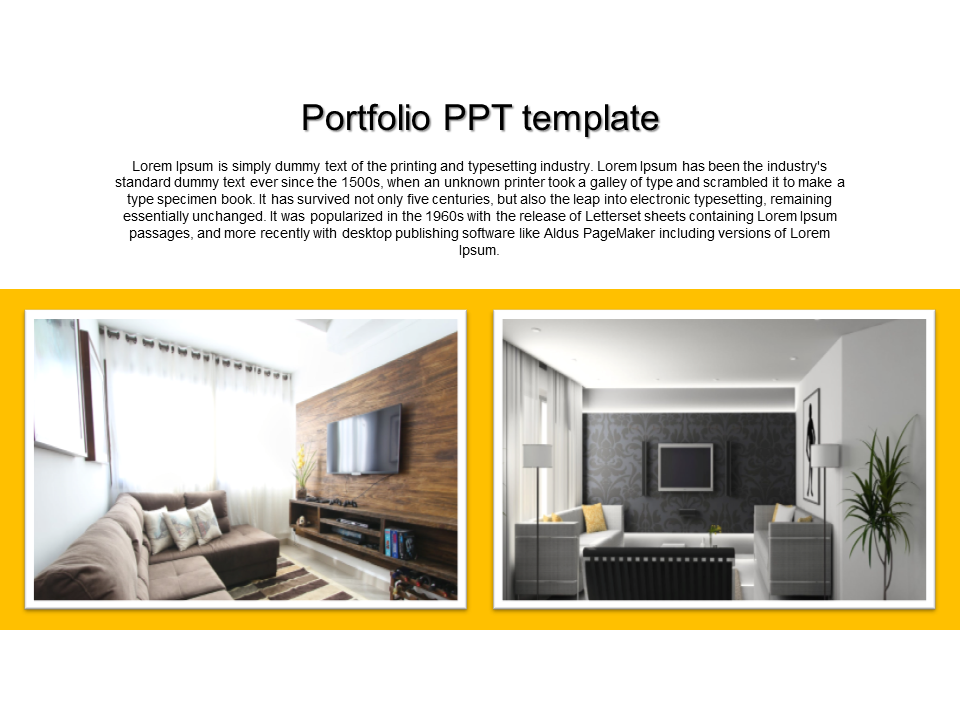 Portfolio slide with yellow borders, showing two cozy living room images and placeholder text above.