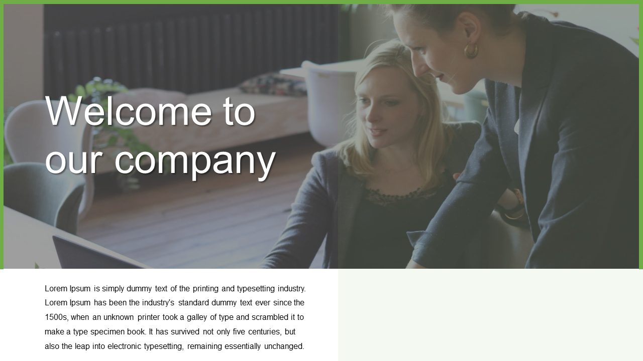 Welcome slide with a green border, featuring an image of two women in a meeting, with placeholder text in the lower section.