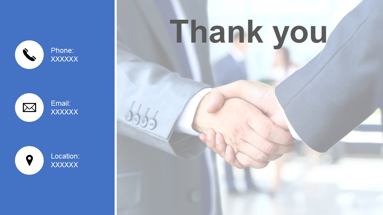 PPT thank you slide featuring handshake image, contact details of phone, email, location on a blue sidebar.