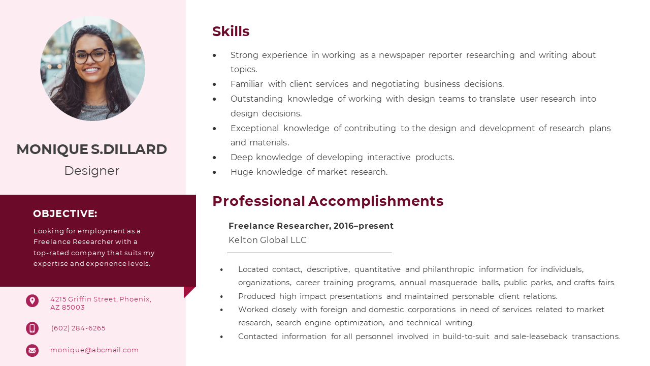 Resume style portfolio slide showcasing a designer's profile with contact details, skills, and professional accomplishments.