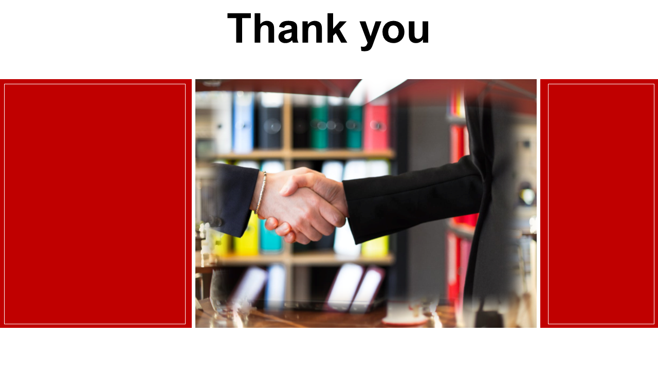 Thank you slide with a professional handshake in the center, framed by red borders on both sides.