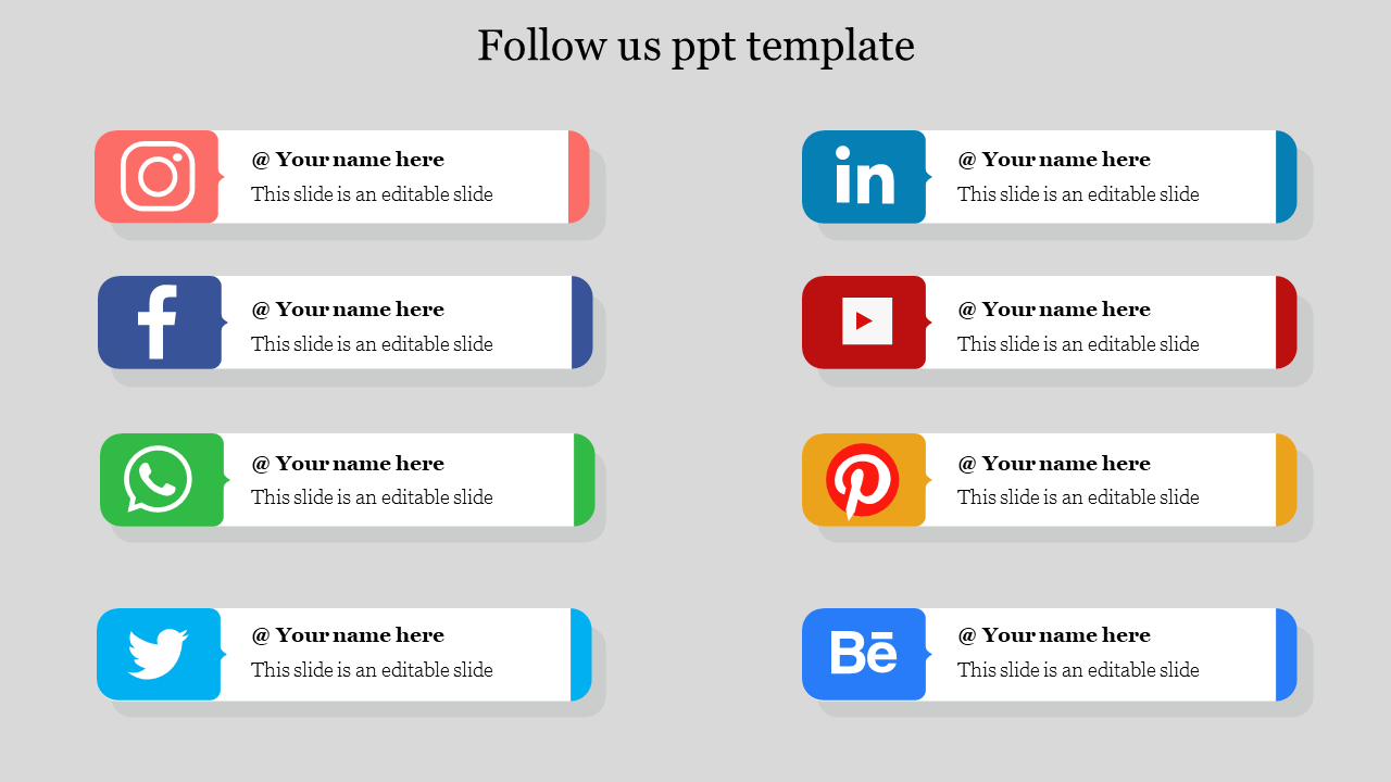 Follow us slide featuring color coded social media icons with placeholder text fields for various platforms.