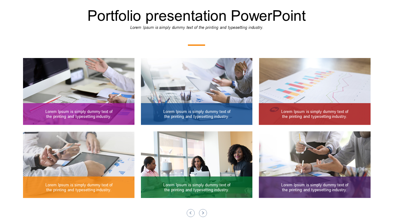 Portfolio PPT slide with six images of professionals working on laptops, charts, and documents, with caption placeholders.