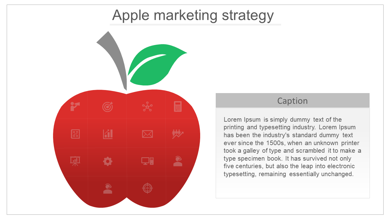 Apple marketing strategy slide featuring a red apple graphic with icons inside, and a text box on the right with a caption.