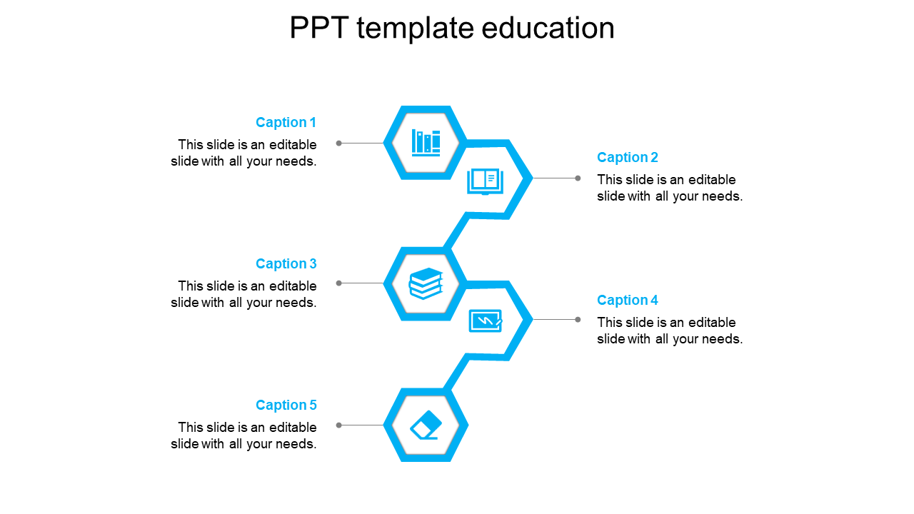 Education PPT template with five blue hexagonal blocks, each with a caption and space for text on a white backdrop.