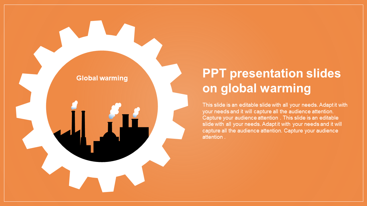 Global warming slide with a gear icon surrounding a factory emitting smoke, with text in the center, on an orange background.