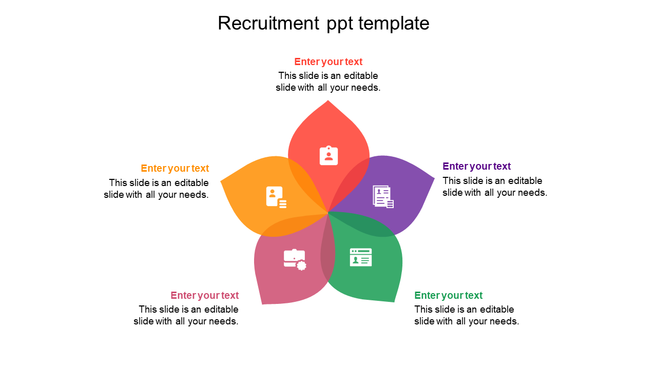 Recruitment PowerPoint template with a colorful flower design and icons representing recruitment steps with placeholder text.