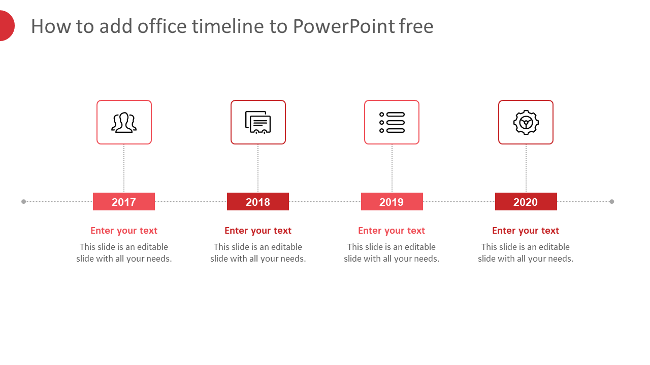 Four steps on how to add an office timeline in PowerPoint from 2017 to 2020, with icons and text sections.