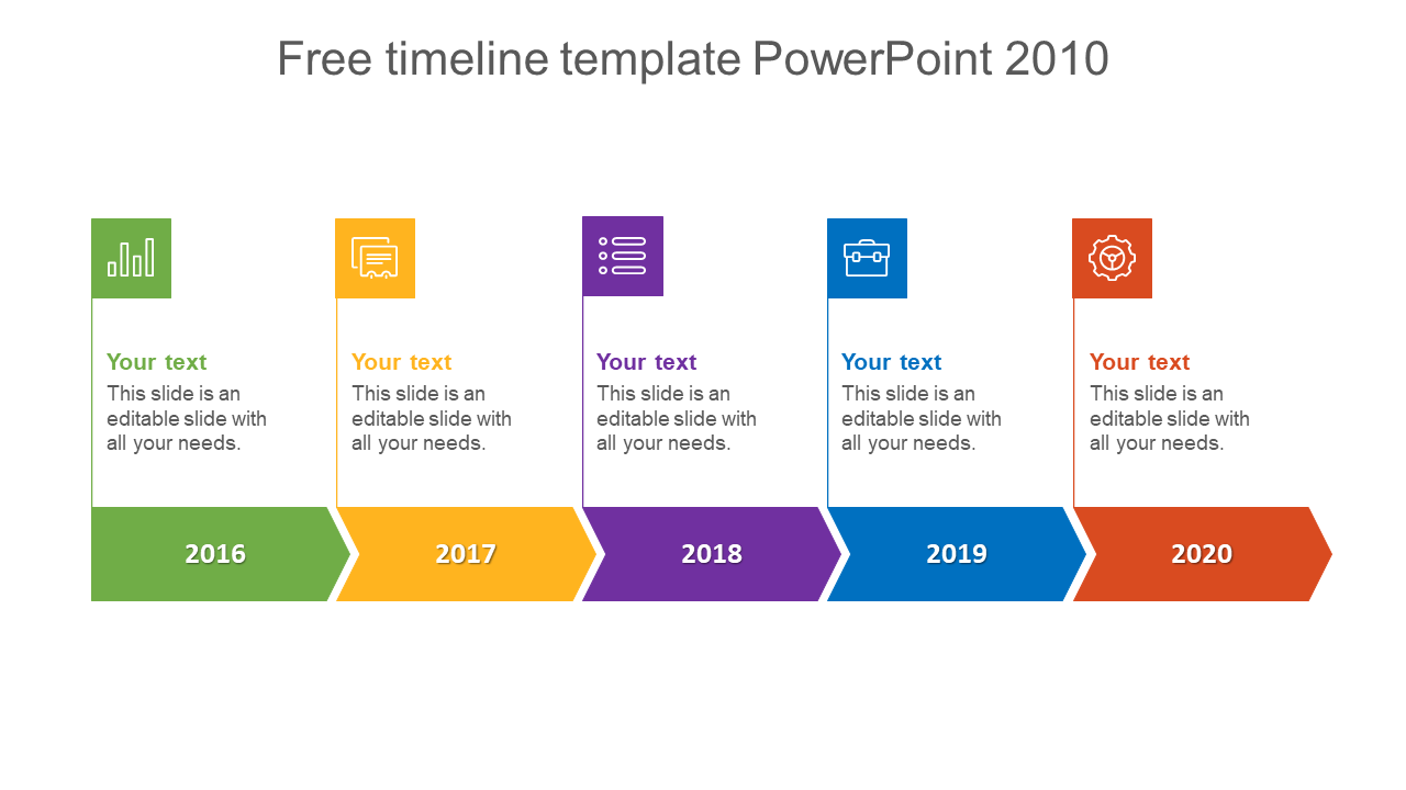 Timeline template with colorful year markers from 2016 to 2020 with placeholder text.