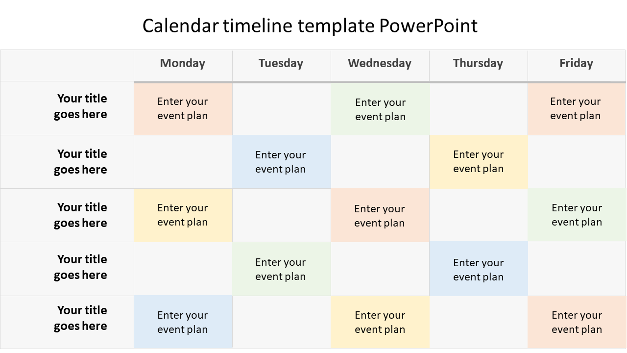 A weekly calendar timeline template with five days Mon to Fri and event plan fields for each day.