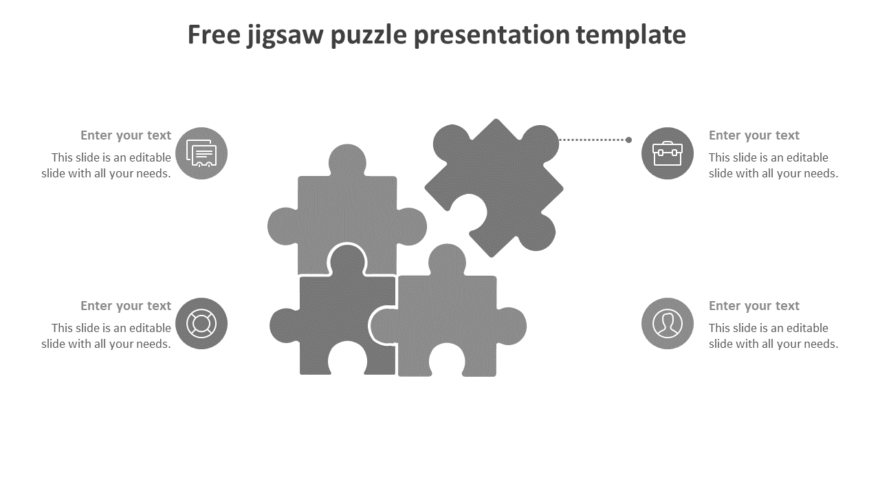 Four grey puzzle pieces connected, with one detached, surrounded by four circular icons with placeholders text.