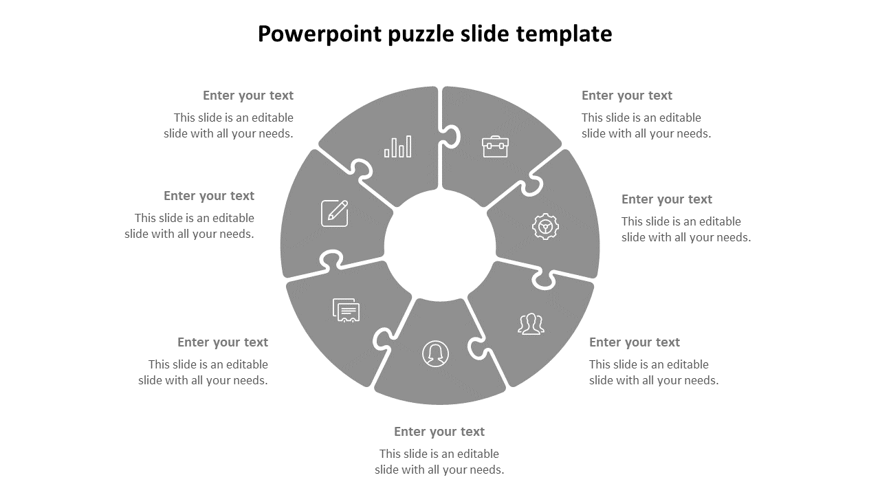 Monochrome puzzle PPT slide with seven grey interlocking segments and text placeholders on a white backdrop.