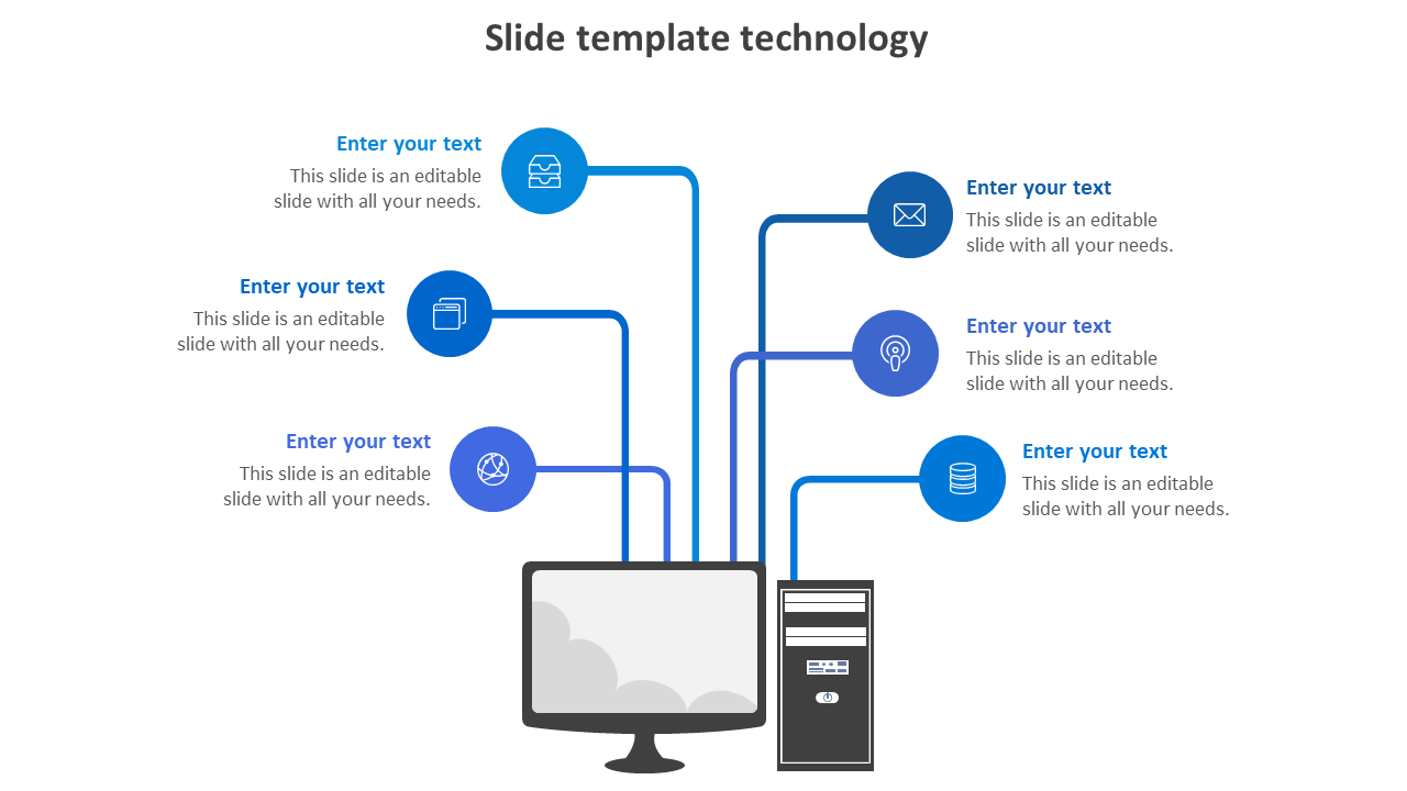 Technology themed slide design with computer and six circular icons branching out in blue, labeled with text fields.