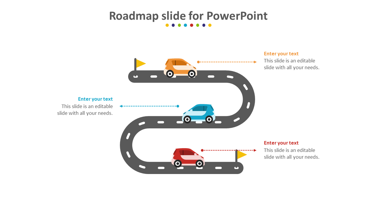 Roadmap PowerPoint slide with a curved road design, three cars, milestones marked with flags, and text areas.