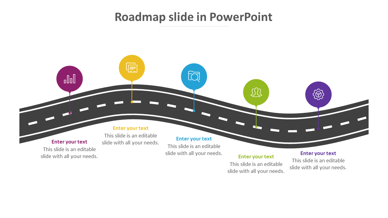 Curved roadmap PowerPoint slide featuring milestones with colorful icons and text placeholders for project stages.