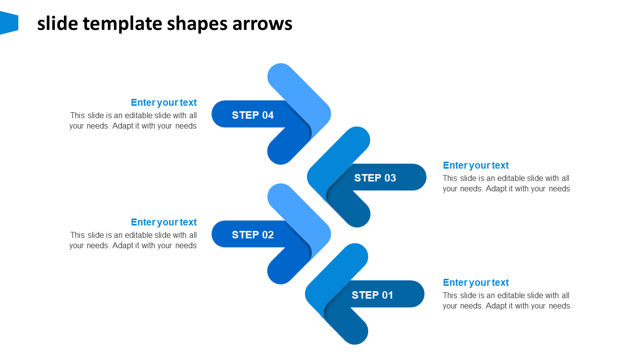 Four blue arrow shaped steps aligned vertically, each labeled from Step 01 to Step 04, with text placeholders on both sides.