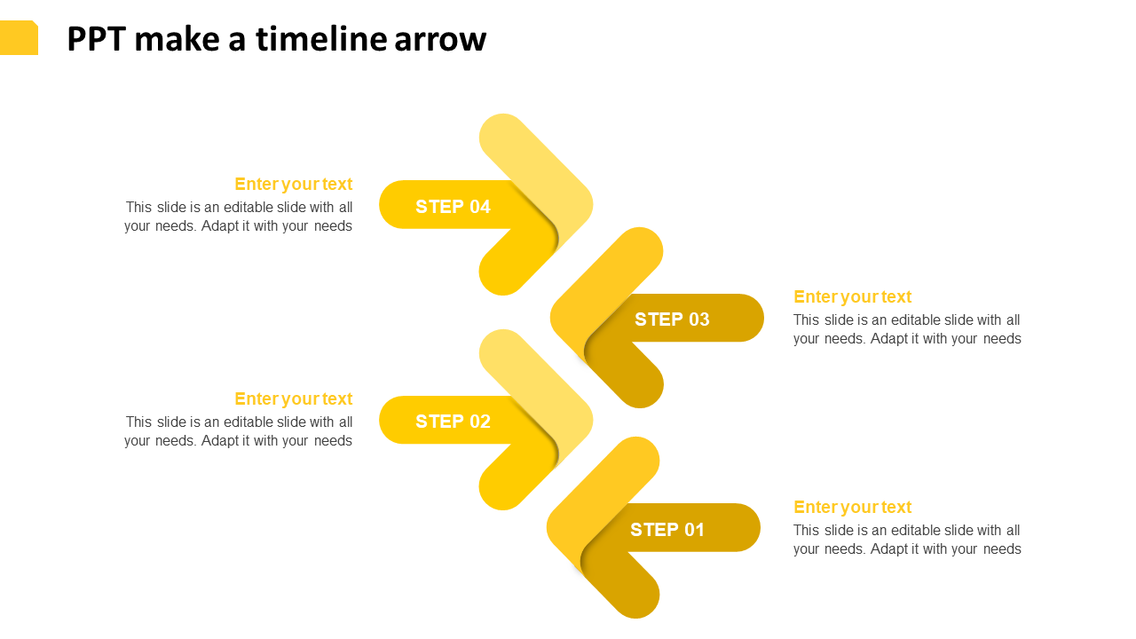 Slide with four yellow arrows forming a timeline, each labeled with a step number and space for text.