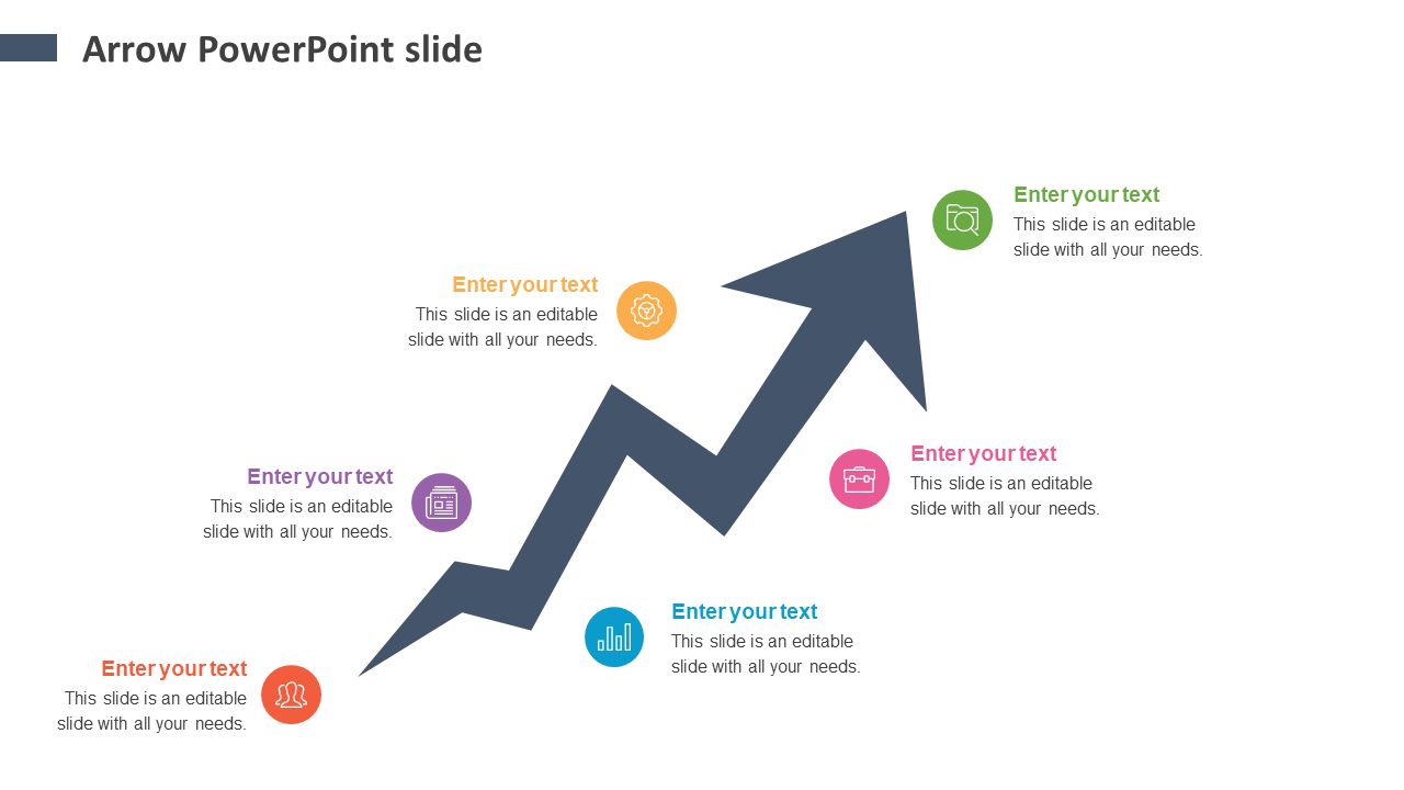 Arrow PPT slide showing a zigzag arrow pointing upwards, with six circular icons and text boxes for descriptions.