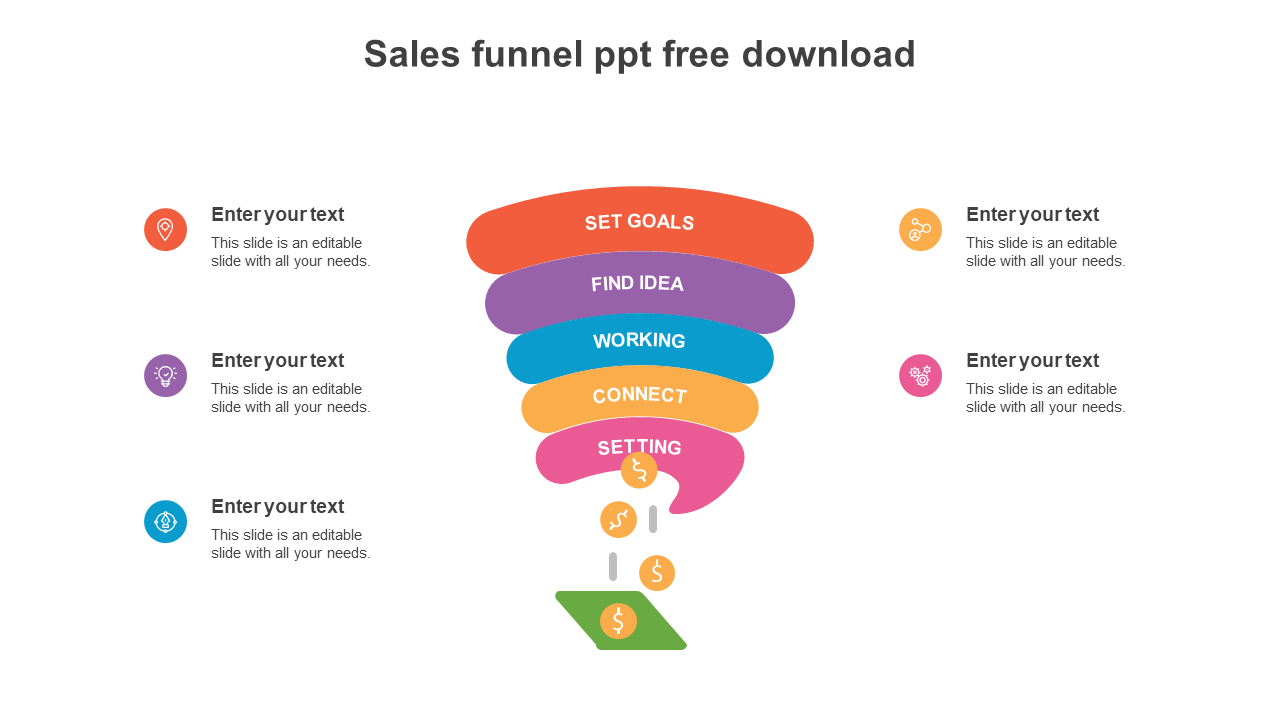 Colorful sales funnel infographic PPT slide with five stages from Set Goals to Setting and falling dollar signs with text.