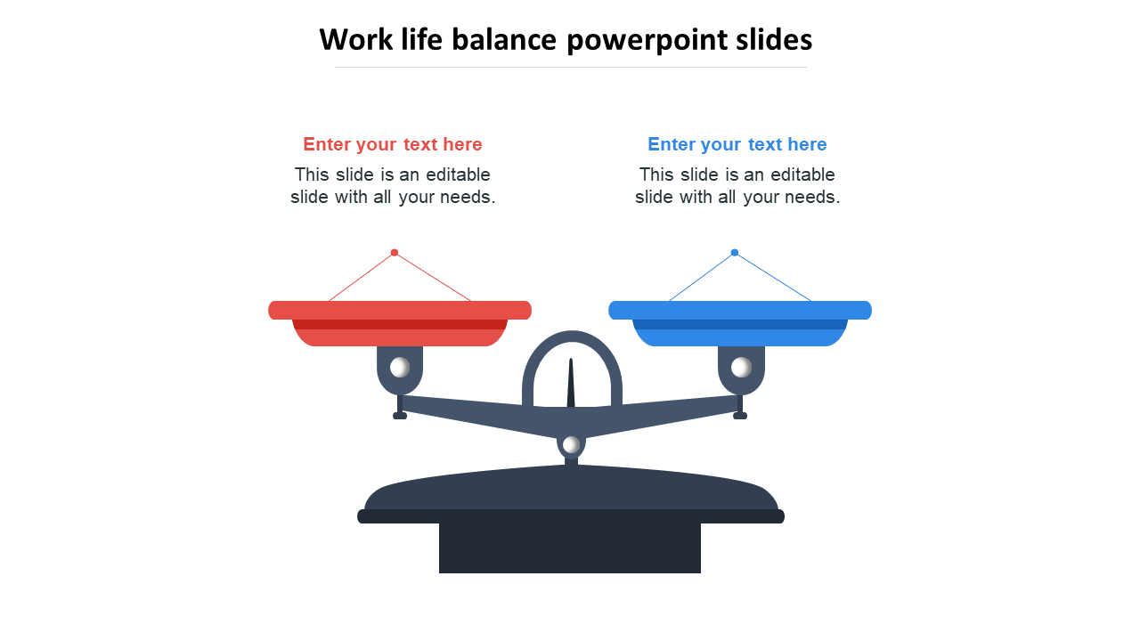 Simple Work Life Balance PowerPoint Slides Presentation