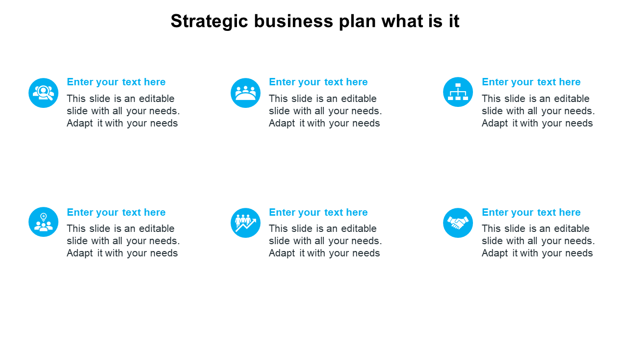 Business plan slide with six blue circular icons and placeholders for text, representing various strategic elements.