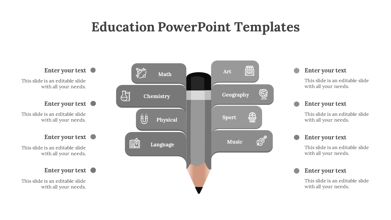 Creative education themed PPT slide with a grey pencil infographic displaying academic subjects with placeholder text.